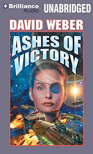 Ashes of Victory (Honor Harrington, 9) (9781469280301) by Weber, David