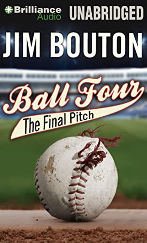 Ball Four: The Final Pitch (9781469280325) by Bouton, Jim