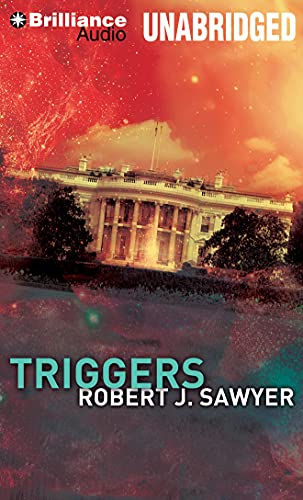 Triggers (9781469280660) by Sawyer, Robert J.