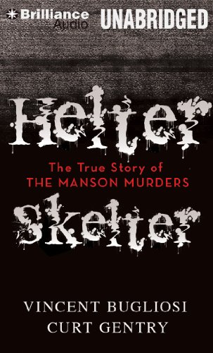 Stock image for Helter Skelter: The True Story of the Manson Murders for sale by Buchpark