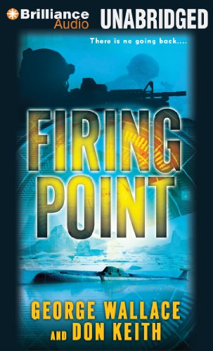 Firing Point (9781469281285) by Wallace, George; Keith, Don