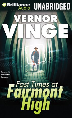 Fast Times at Fairmont High (9781469281667) by Vinge, Vernor