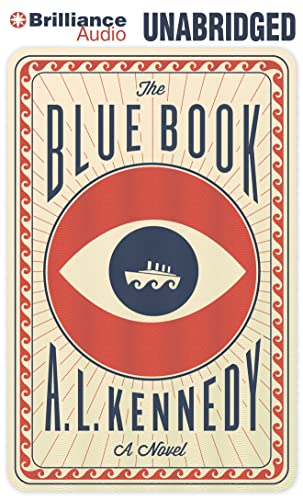The Blue Book: A Novel (9781469282763) by Kennedy, A. L.
