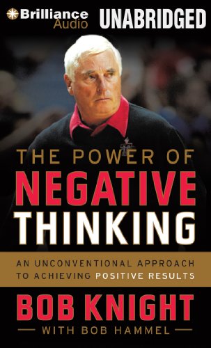 Stock image for The Power of Negative Thinking: An Unconventional Approach to Achieving Positive Results for sale by The Yard Sale Store