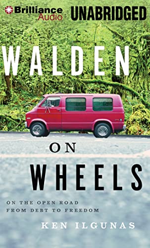 Beispielbild fr Walden on Wheels: On the Open Road from Debt to Freedom zum Verkauf von SecondSale