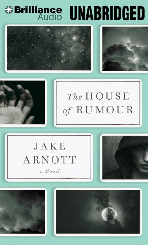 The House of Rumour: A Novel (9781469283029) by Arnott, Jake