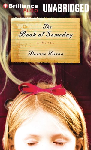 Imagen de archivo de The Book of Someday: A Novel a la venta por Bookmans
