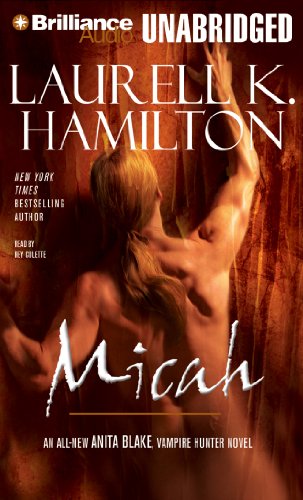 Micah (Anita Blake Vampire Hunter Series, 13) (9781469292335) by Hamilton, Laurell K.