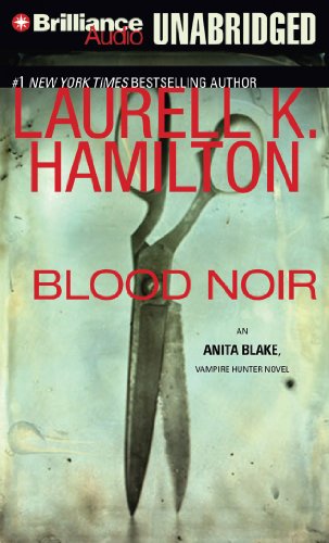 Blood Noir (Anita Blake Vampire Hunter Series) (9781469292380) by Hamilton, Laurell K.