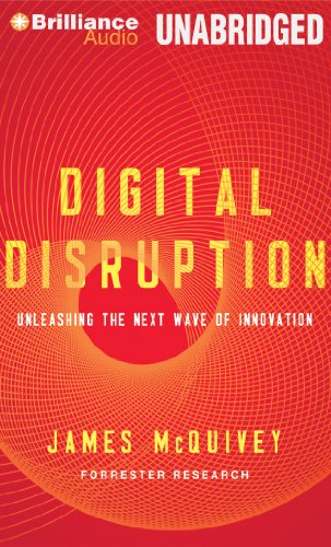 9781469292892: Digital Disruption: Unleashing the Next Wave of Innovation