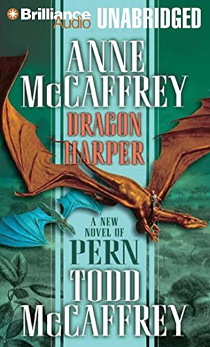 Dragon Harper (Dragonriders of Pern, 19) (9781469293622) by McCaffrey, Anne; McCaffrey, Todd