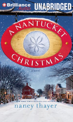 A Nantucket Christmas: A Novel (9781469295855) by Thayer, Nancy