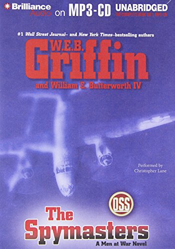 The Spymasters (Men at War Series, 7) (9781469297941) by Griffin, W.E.B.; Butterworth IV, William E.