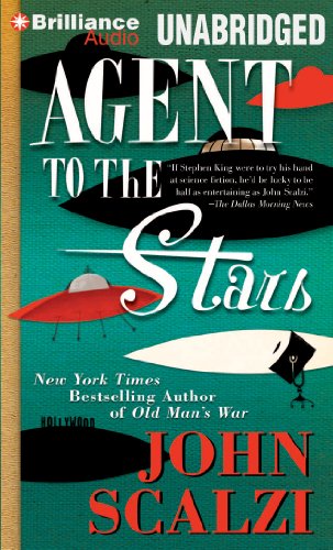 Agent to the Stars (9781469298368) by Scalzi, John