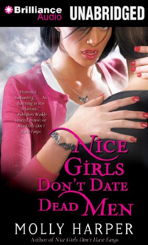 Stock image for Nice Girls Don't Date Dead Men (Half-Moon Hollow) for sale by Bookmans
