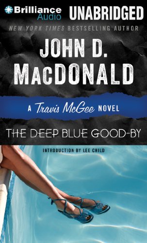 The Deep Blue Good-By (Travis McGee Mysteries) (9781469298726) by MacDonald, John D.