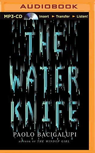 Beispielbild fr The Water Knife: A Novel zum Verkauf von Bookmans