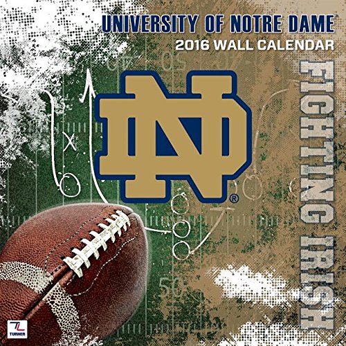 9781469326467: University of Notre Dame Fighting Irish 2016 Calendar