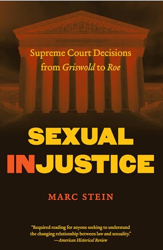 Sexual Injustice (9781469600888) by Stein, Marc