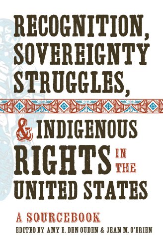 9781469602158: Recognition, Sovereignty Struggles, & Indigenous Rights in the United States: A Sourcebook