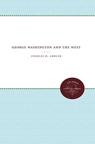 9781469609171: George Washington and the West (Unc Press Enduring Editions)