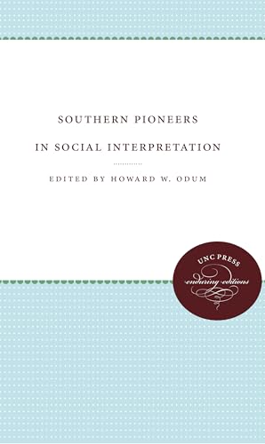 Beispielbild fr Southern Pioneers in Social Interpretation zum Verkauf von Chiron Media