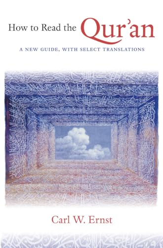 Imagen de archivo de How to Read the Qur'an: A New Guide, with Select Translations a la venta por HPB-Diamond