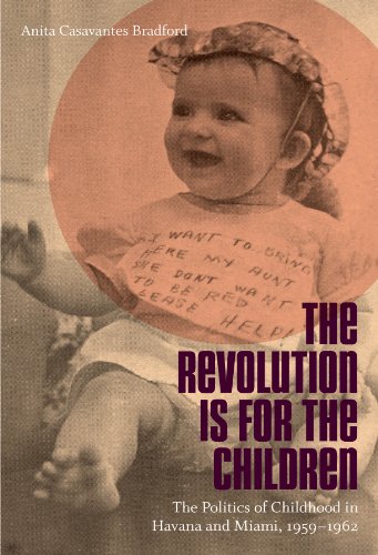 Imagen de archivo de The Revolution Is for the Children: The Politics of Childhood in Havana and Miami, 1959-1962 (Envisioning Cuba) a la venta por ZBK Books