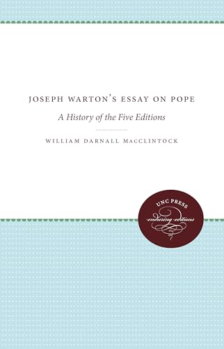 9781469611891: Joseph Warton's Essay on Pope: A History of the Five Editions