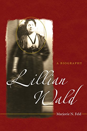 Beispielbild fr Lillian Wald: A Biography zum Verkauf von ThriftBooks-Dallas