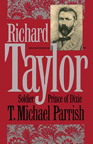 9781469615035: Richard Taylor: Soldier Prince of Dixie