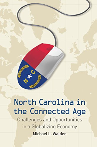 Beispielbild fr North Carolina in the Connected Age zum Verkauf von Blackwell's