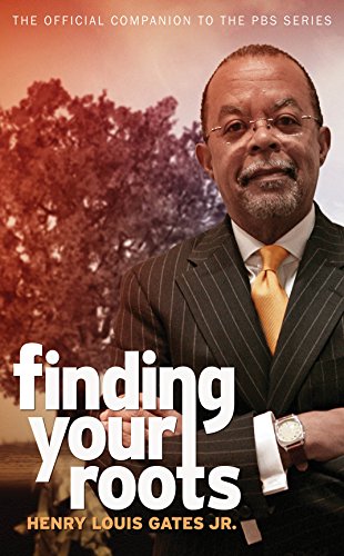 Imagen de archivo de Finding Your Roots: The Official Companion to the PBS Series a la venta por SecondSale