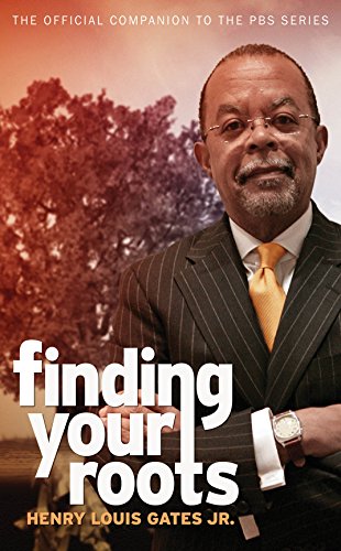 Stock image for Finding Your Roots: The Official Companion to the PBS Series for sale by SecondSale