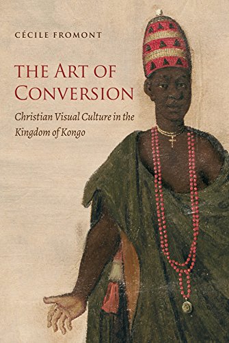 Beispielbild fr The Art of Conversion: Christian Visual Culture in the Kingdom of Kongo (Published by the Omohundro zum Verkauf von Save With Sam