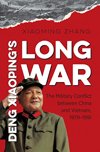 Stock image for Deng Xiaoping's Long War: The Military Conflict Between China and Vietnam, 1979-1991 for sale by ThriftBooks-Atlanta