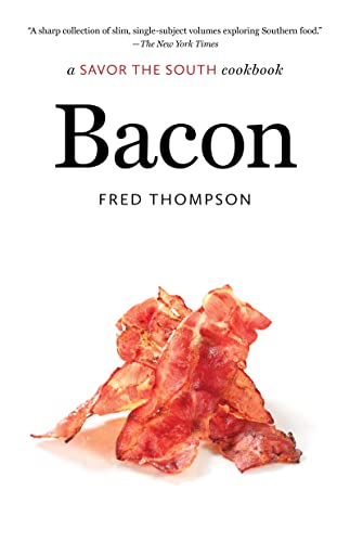 Stock image for Bacon: a Savor the South cookbook (Savor the South Cookbooks) for sale by KuleliBooks