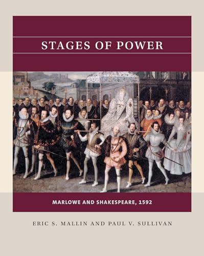 Stock image for Stages of Power: Marlowe and Shakespeare, 1592 for sale by HPB-Red