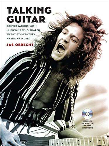 Stock image for Talking Guitar: Conversations with Musicians Who Shaped Twentieth-Century American Music for sale by Midtown Scholar Bookstore