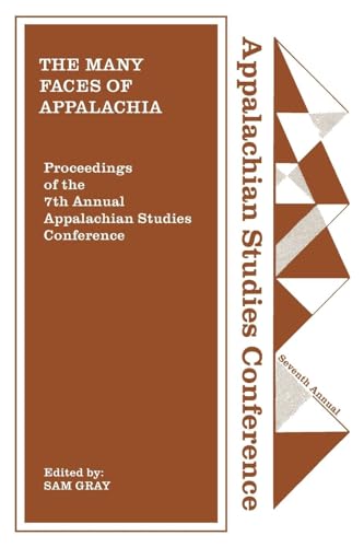 Beispielbild fr The Many Faces of Appalachia zum Verkauf von PBShop.store US