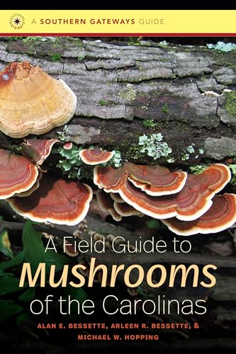9781469638539: A Field Guide to Mushrooms of the Carolinas (Southern Gateways Guides)