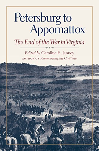 Stock image for Petersburg to Appomattox for sale by Blackwell's