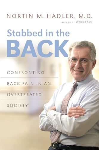 9781469642253: Stabbed in the Back: Confronting Back Pain in an Overtreated Society