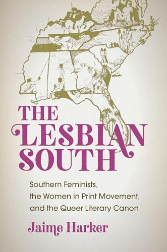 Stock image for The Lesbian South for sale by Read&Dream