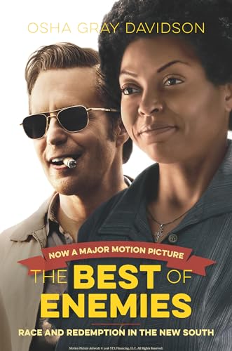 Stock image for The Best of Enemies, Movie Edition : Race and Redemption in the New South for sale by Better World Books