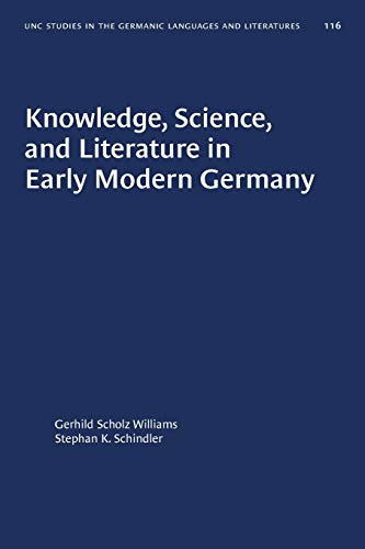 9781469656465: Knowledge, Science, and Literature in Early Modern Germany
