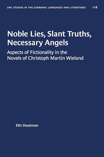 Beispielbild fr Noble Lies, Slant Truths, Necessary Angels zum Verkauf von Blackwell's