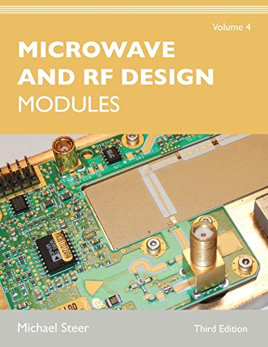 

Microwave and RF Design, Volume 4: Modules