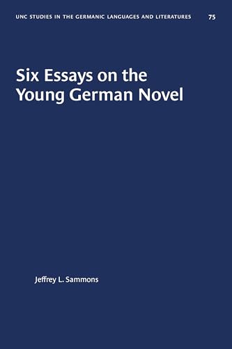 Imagen de archivo de Six Essays on the Young German Novel a la venta por ThriftBooks-Dallas