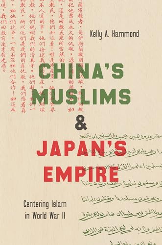 Beispielbild fr China's Muslims &amp; Japan's Empire zum Verkauf von Blackwell's